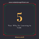 Your why for learning to code